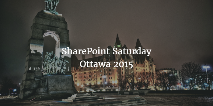 SharePoint Saturday Ottawa 2015